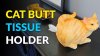 Cat Butt Tissue Holder 1a.jpg