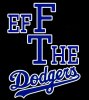 Eff The Dodgers 3b.jpg