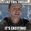i-like-this-thread-its-exciting.jpg