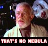 SW Obi Wan Kenobi That's No Nebula 2b1.jpg